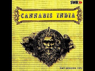 Cannabis India - 1973 - SWF Session (full album)