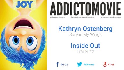Inside Out - Trailer #2 Music #1 (Kathryn Ostenberg - Spread My Wings)