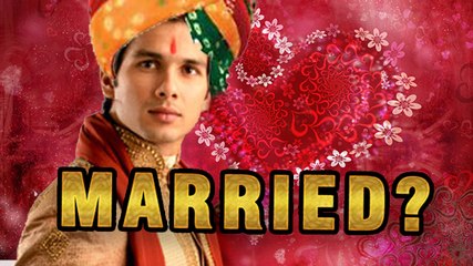 Shahid Kapoor Getting MARRIED?