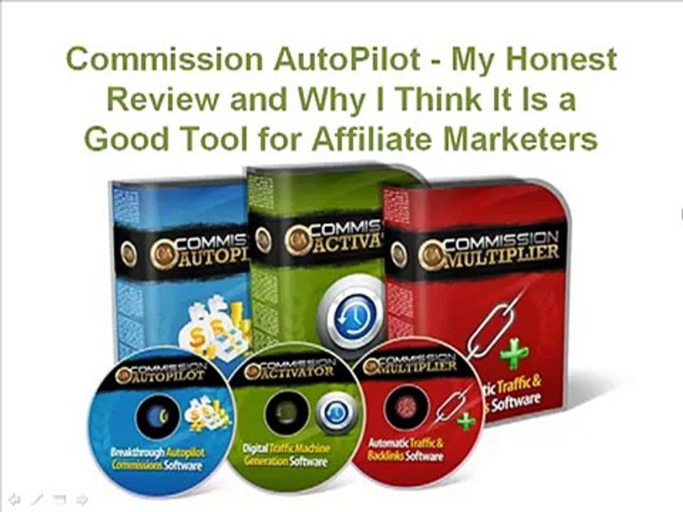 Commission AutoPilot - My Honest Review and Why I Think It Is a Good Tool for Affiliate Marketers