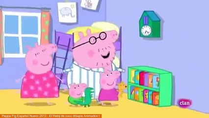 Peppa Pig Español Nuevo 2013 - El Reloj de cuco dibujos Animados !