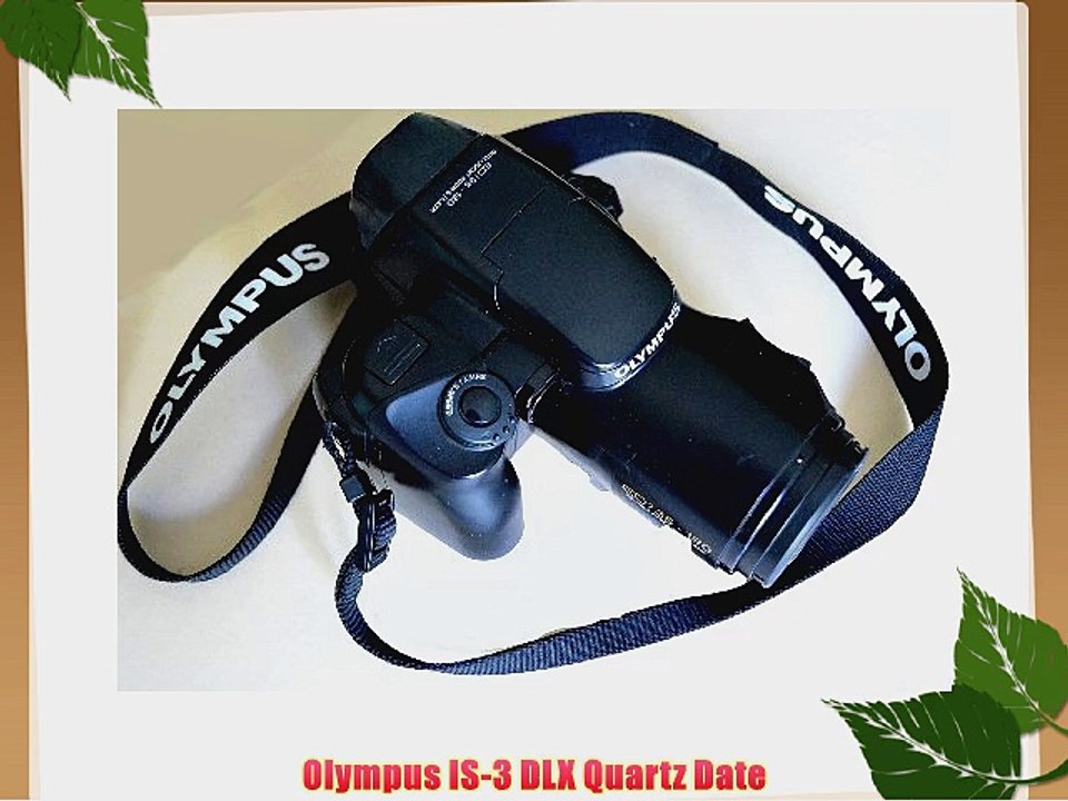 Olympus IS-3 DLX Quartz Date