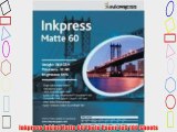 Inkpress Inkjet Matte 60 Photo Paper 4x6 100 Sheets