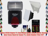 Vivitar DF383 Digital TTL Shoe Mount Power Zoom /Swivel /Bounce Auto-Focus Flash for Canon
