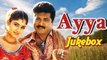 Ayya Tamil Movie Songs Jukebox - Sarath Kumar, Nayanthara, Napoleon - Super Hit Tamil Songs