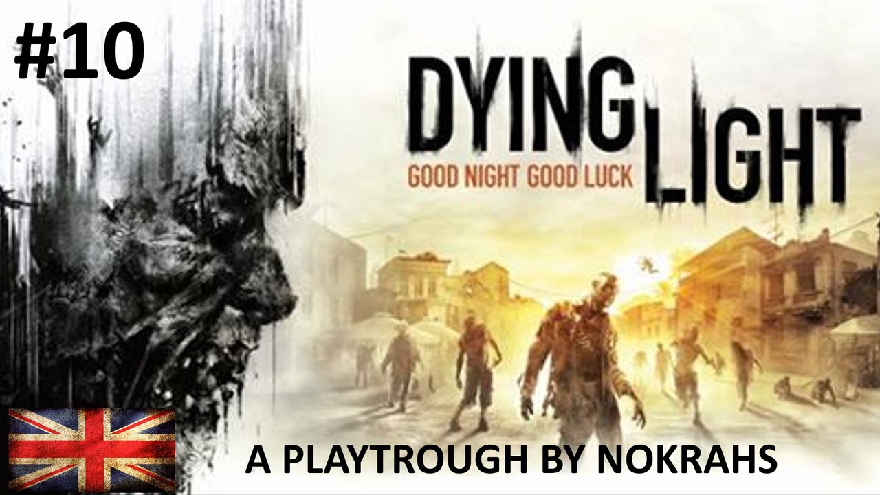 "Dying Light" "PC" - "PlayTrough" (10)