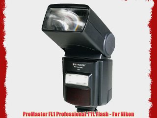 ProMaster FL1 Professional TTL Flash - For Nikon