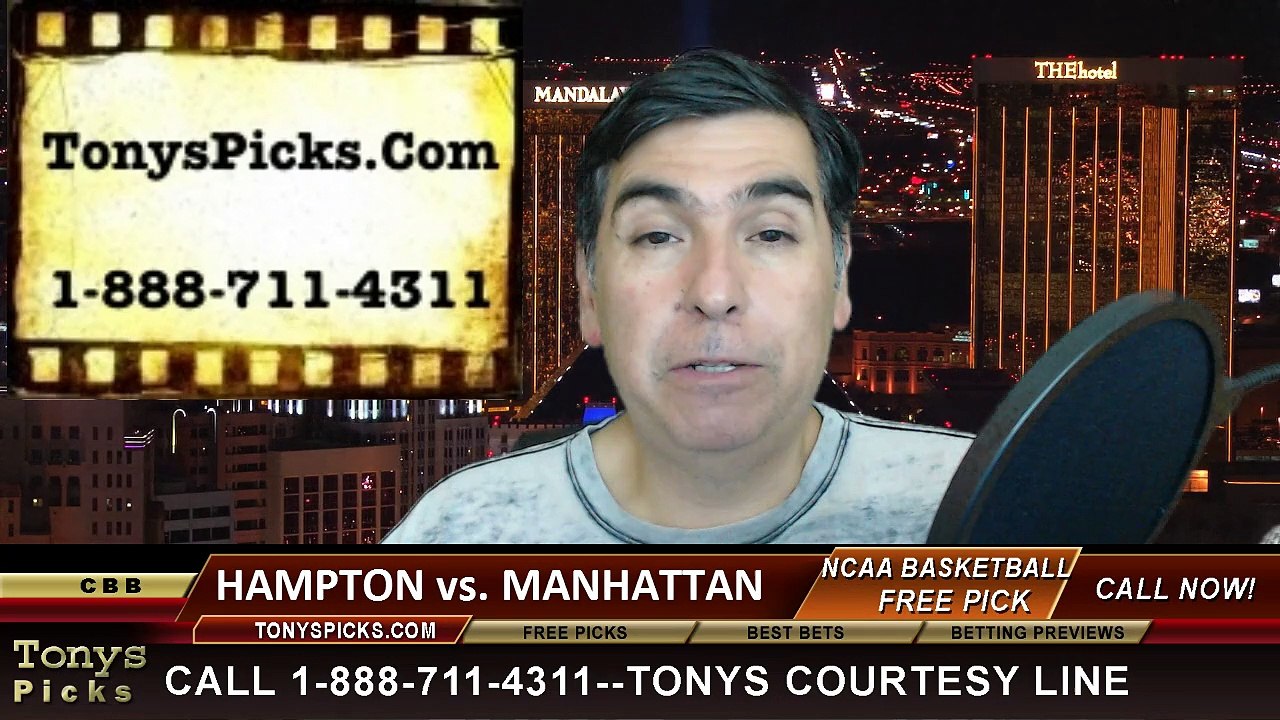 Manhattan Jaspers vs. Hampton Pirates Free Pick Prediction NCAA Tournament College Basketball Odds Preview 3-17-2015
