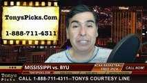 BYU Cougars vs. Mississippi Rebels Free Pick Prediction NCAA Tournament College Basketball Odds Preview 3-17-2015