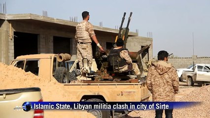 IS and Fajr Libya in second day of Sirte clashes