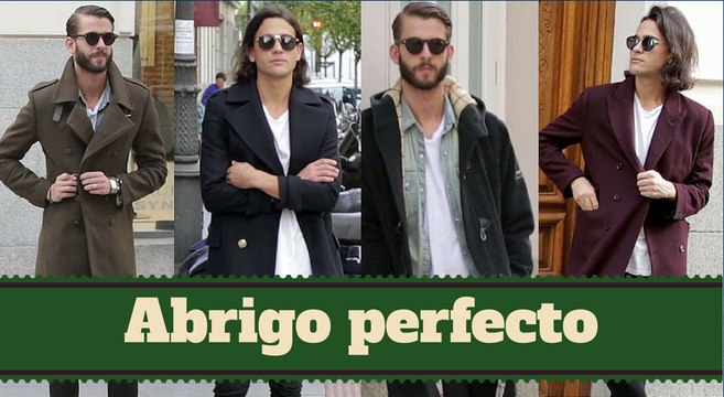 Encuentra el abrigo perfecto | ARTURO GIL Y ADRIÁN HUERTA