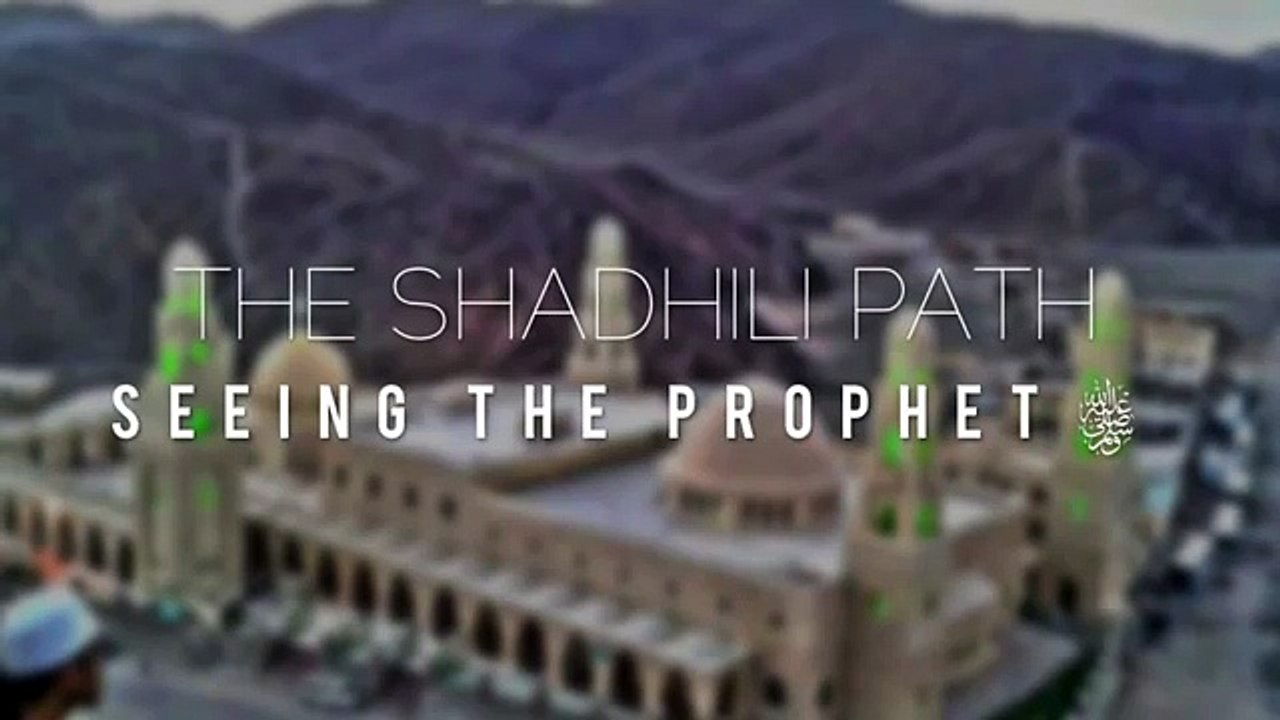 Seeing The Prophet Muhammad (صلی اللہ علیہ وسلم)-Shaykh Muhammad al-Yaqoubi