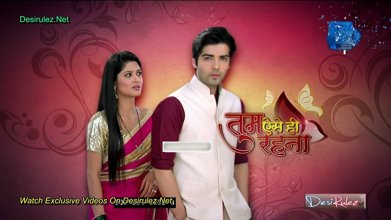 Tum Aise Hi Rehna 16th March 2015 Part1