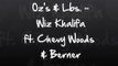 Wiz Khalifa - Oz's & Lbs. ft. Chevy Woods & Berner Lyrics