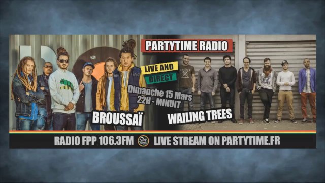 Wailing Trees et Broussai at Party Time Reggae show - 15 MARS 2015