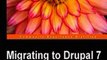 Download Migrating to Drupal 7 ebook {PDF} {EPUB}