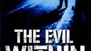 Download The Evil Within ebook {PDF} {EPUB}