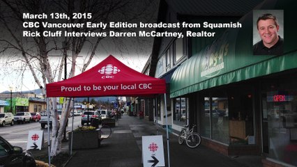 CBC - Squamish Residential Market Inteview with Darren McCartney