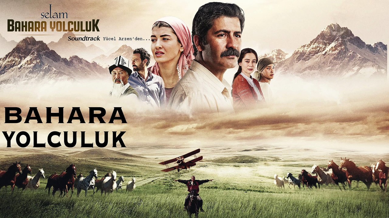 Yücel Arzen - Bahara Yolculuk (Selam Bahara Yolculuk _ Soundtrack)