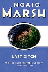 Download Last Ditch The Ngaio Marsh Collection ebook {PDF} {EPUB}