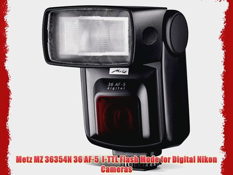 Metz MZ 36354N 36 AF-5 I-TTL Flash Mode for Digital Nikon Cameras