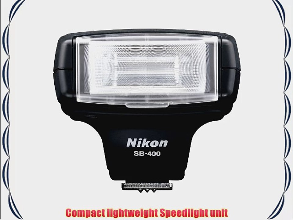 Nikon SB-400 AF Speedlight Flash for Nikon Digital SLR Cameras