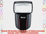 Nissin Di-700 Speedlite Flash for Nikon 24-200mm Focal Length Coverage 1/800-1/30000 Sec Flash
