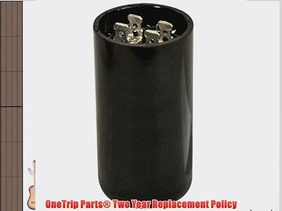 START CAPACITOR 88-106 MFD 330 VAC ONETRIP PARTS? REPLACEMENT FOR RHEEM RUUD WEATHERKING 43-17075-04