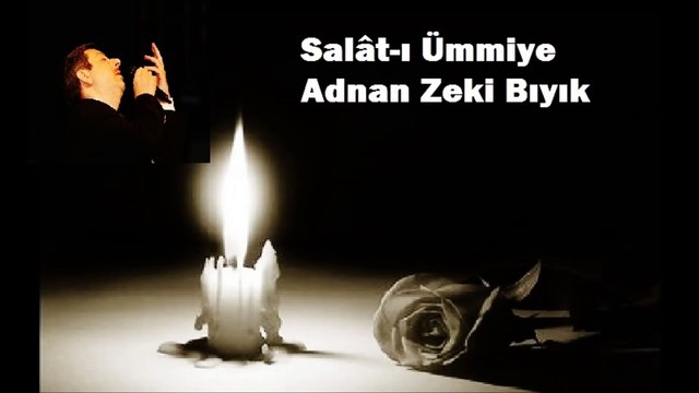 SALÂT-I ÜMMİYE-ADNAN ZEKİ BIYIK