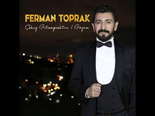 Ferman Toprak - Sevdigimi Aldim ( 2o15 ) Vere Vere