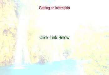 Getting an Internship PDF Free - Get It Now [2015]