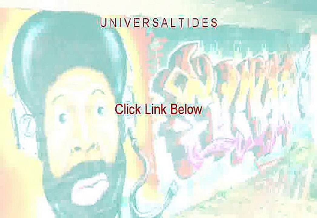 U N I V E R S A L T I D E S Reviews - My Review