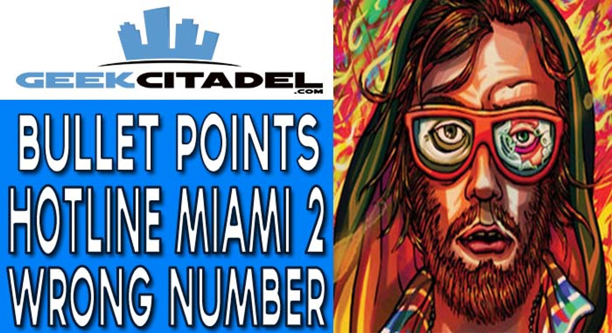 ⁣Bullet Points - Hotline Miami 2: Wrong Number Review