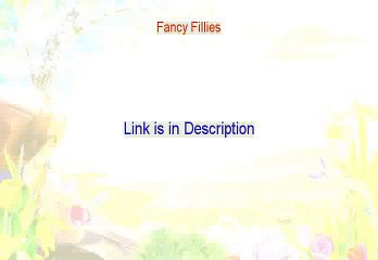 Fancy Fillies Download Free (Download Here)