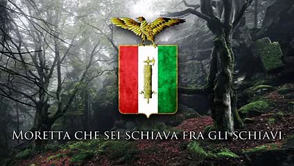 Italian Fascist Song - 'Faccetta Nera'