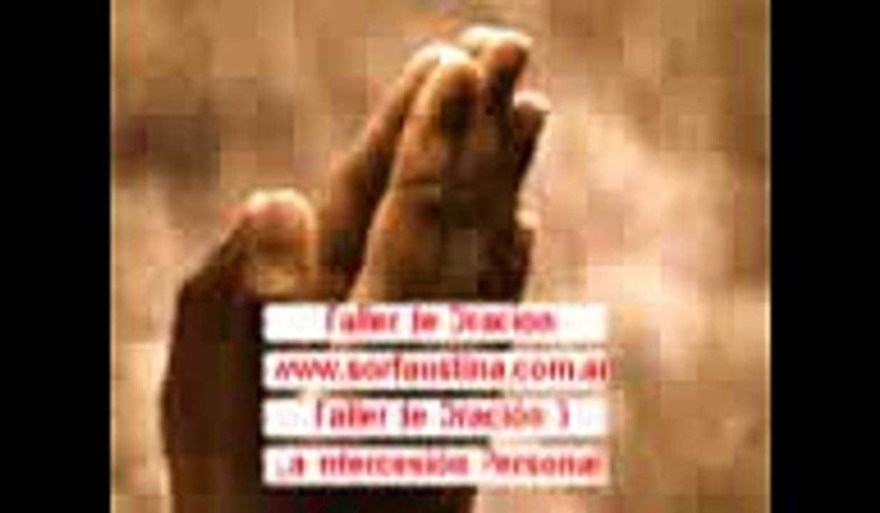 Talleres de Oracion - 5 La Intercesion Personal