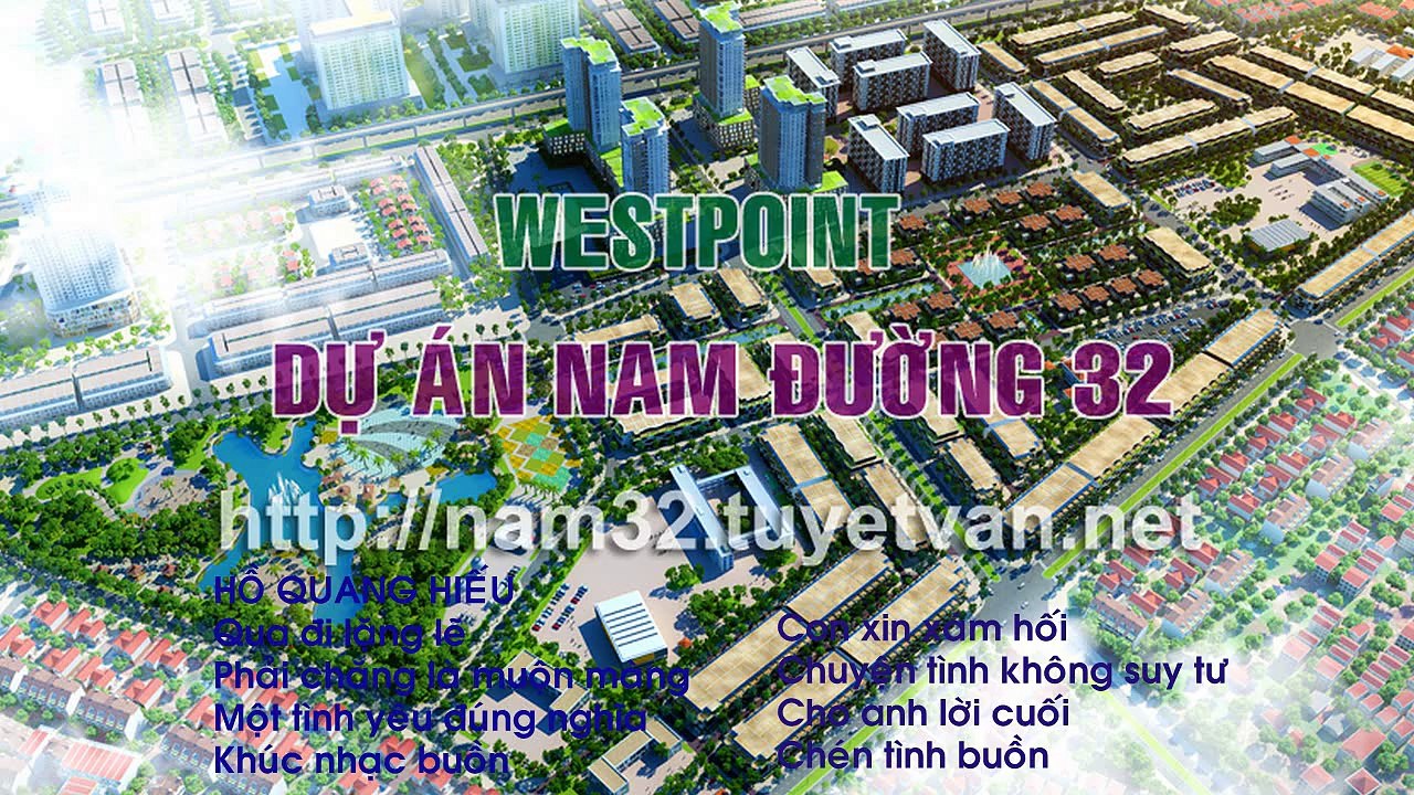 Tổng hợp những ca khúc hay của Hồ Quang Hiếu - Bán liền kề dự án Nam 32 (www.duannamduong32.com)
