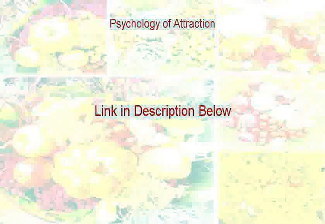 Psychology of Attraction Free Review (Legit Review)