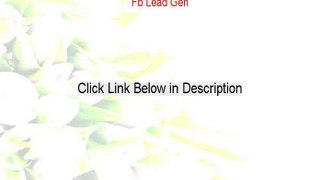 Fb Lead Gen Review [Hear my Review]