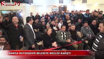 Manisa Büyükşehir Belediye Meclisi karıştı