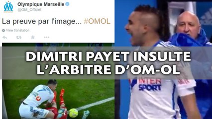 Dimitri Payet insulte l'arbitre d'OM-OL après la rencontre