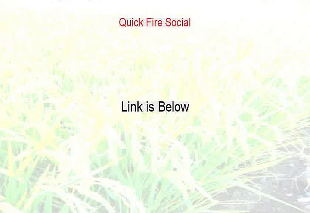 Quick Fire Social Reviewed (Video Review 2015)