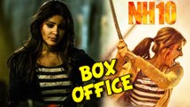 Anushka Sharma's NH10 Opening Weekend Collection | Box Office Report