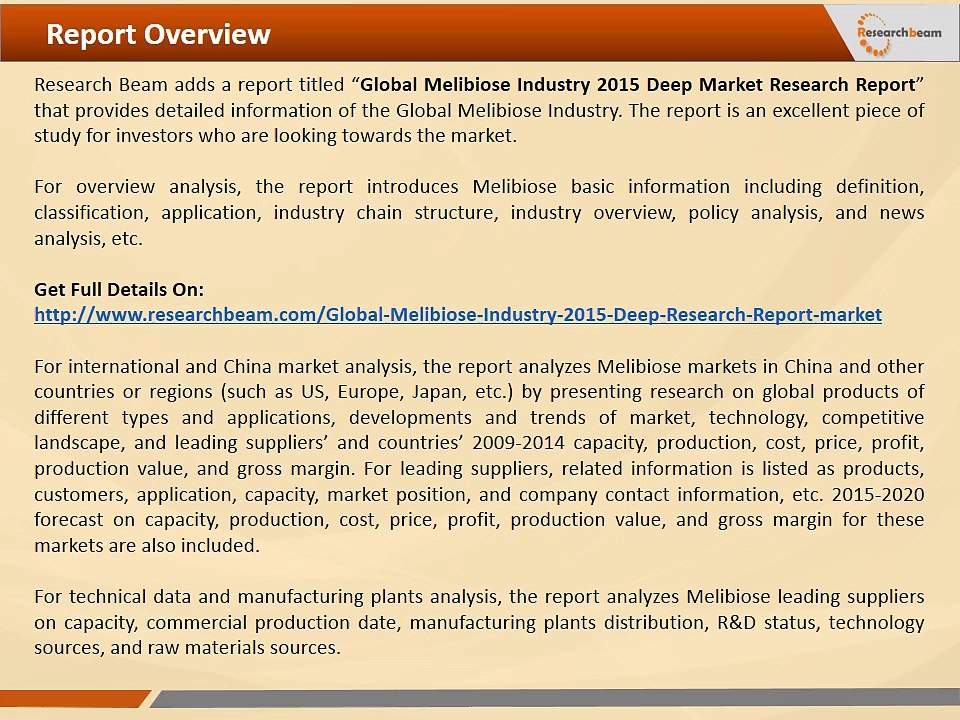 Global Melibiose Industry Size, Share, Market Trends, Growth, Report 2015