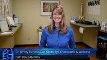 Dr. Jeffrey Eichenbaum Dr. Jeffrey Eichenbaum Advantage Chiropractic & Wellness Haddon HeightsIncredible Five Star Review by Cindy S.