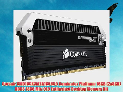Corsair CMD16GX3M2A1866C9 Dominator Platinum 16GB (2x8GB) DDR3 1866 Mhz CL9 Enthusiast Desktop