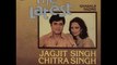 Teri Aankhon Mein Humne Kya Dekha Sung By Jagjit & Chitra Singh Album The Latest Uploaded By Iftikhar Sultan