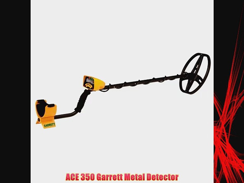 ACE 350 Garrett Metal Detector