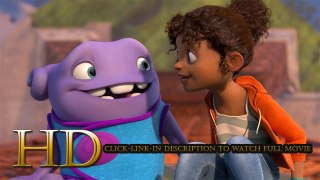 animation || Watch Home 2015 full movie streaming hdtv Online