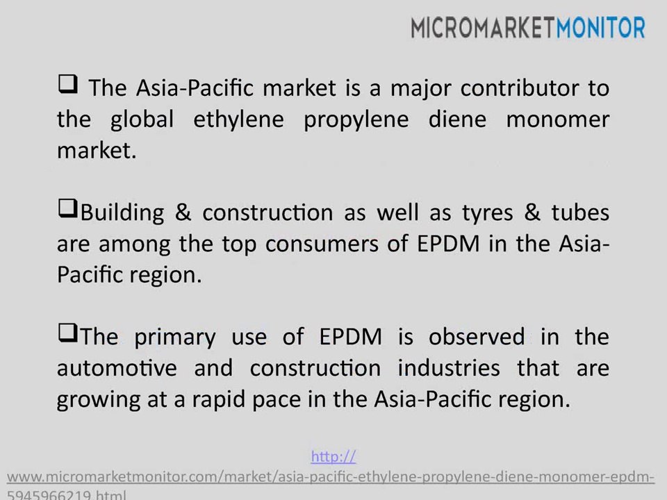 Asia-Pacific Ethylene Propylene Diene Monomer (EPDM) Market-Report,Research,Analysis